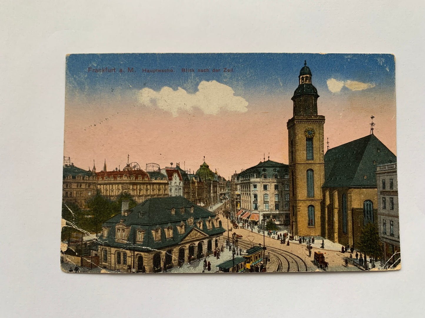 Old postcard - Frankfurt am M. - Hauptwache - Blick nach der Zeil - early 1900's - sent in 1922