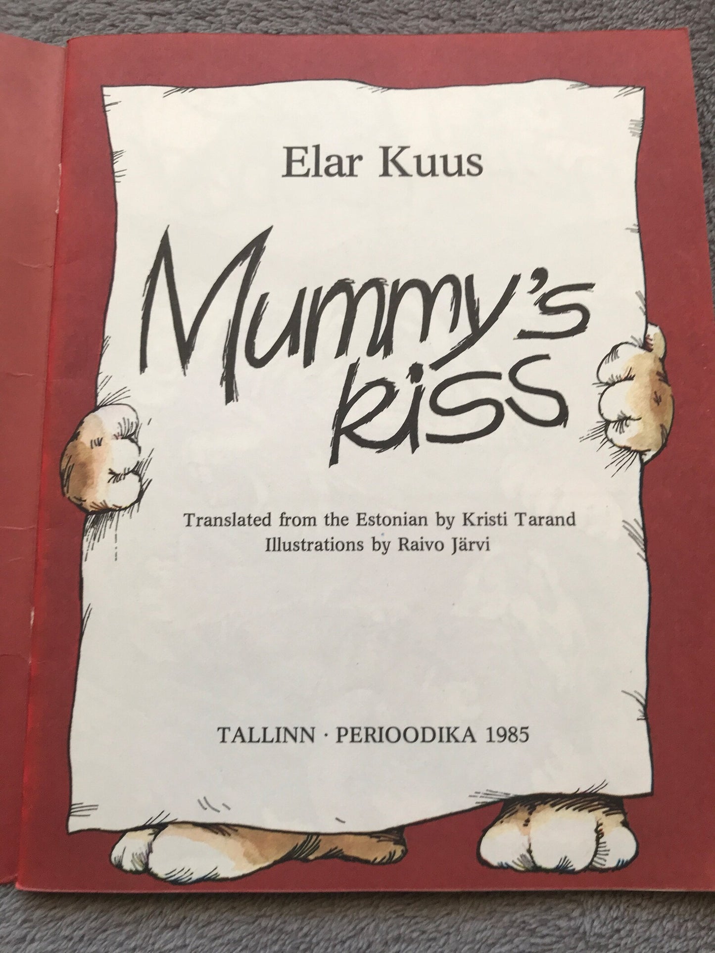 Vintage Children's Book in English - MUMMY'S KISS - 1985