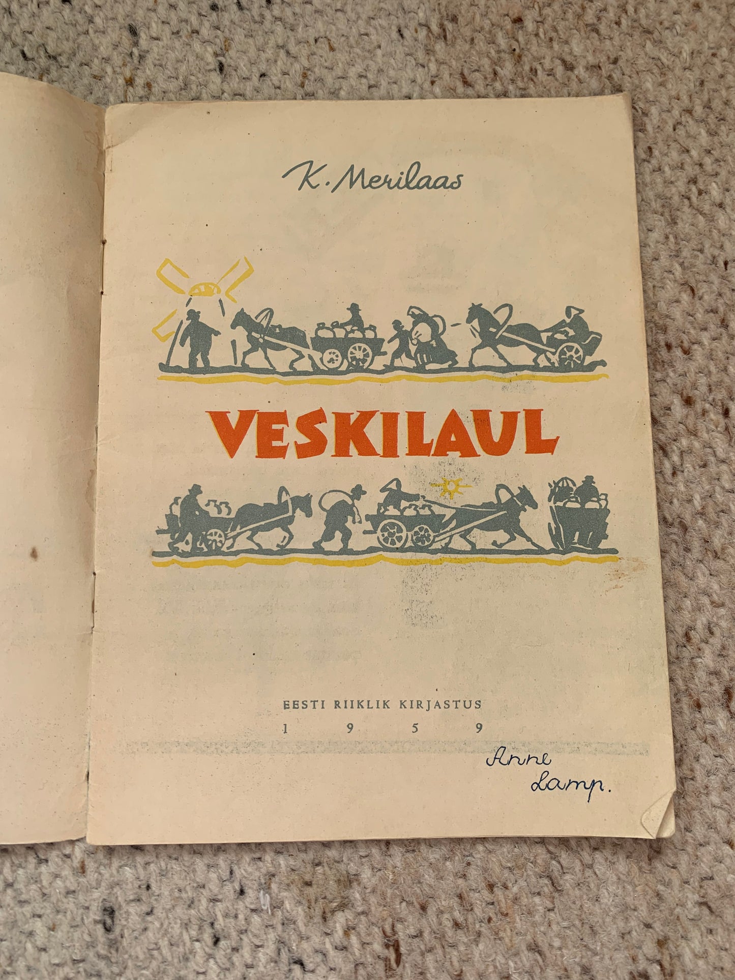 Vintage Estonian Children's Book - VESKILAUL (Mill Song) - Gorgeous illustrations - 1959