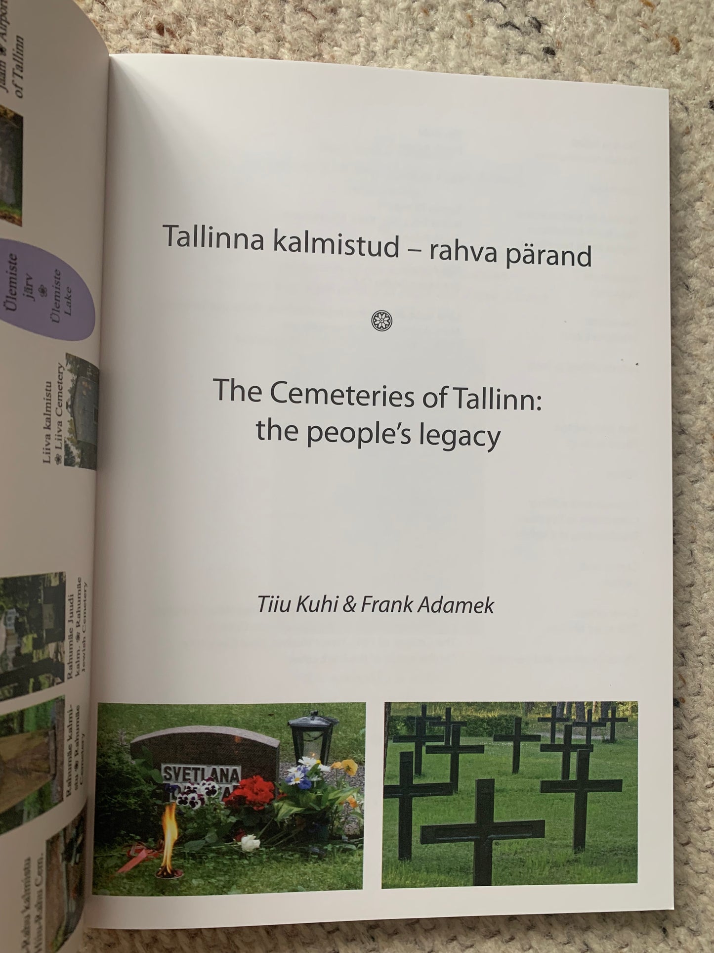 Reference book "THE CEMETERIES OF TALLINN - THE PEOPLE'S LEGACY" - Grenader Publishing - 2012 - see photos!