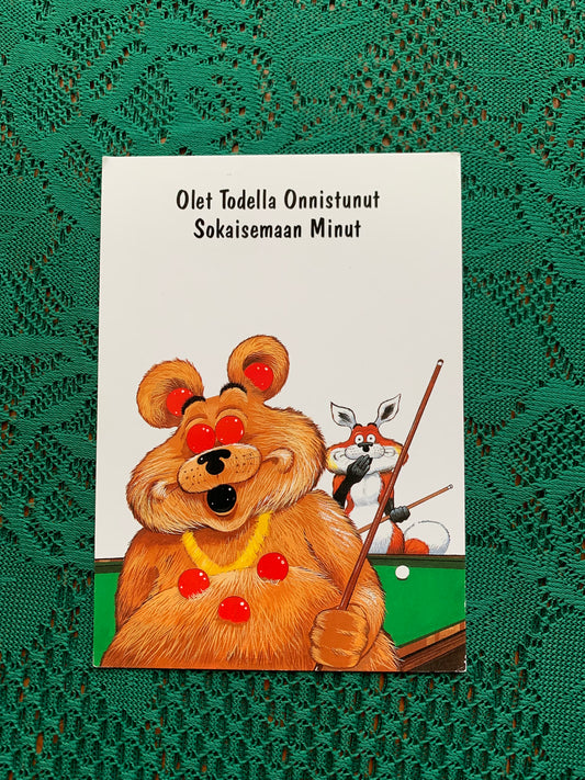 Vintage humour postcard - Printed in UK - Frank Fehmers Productions - Text in Finnish. "You have Really been Successful To blind Me" - unused