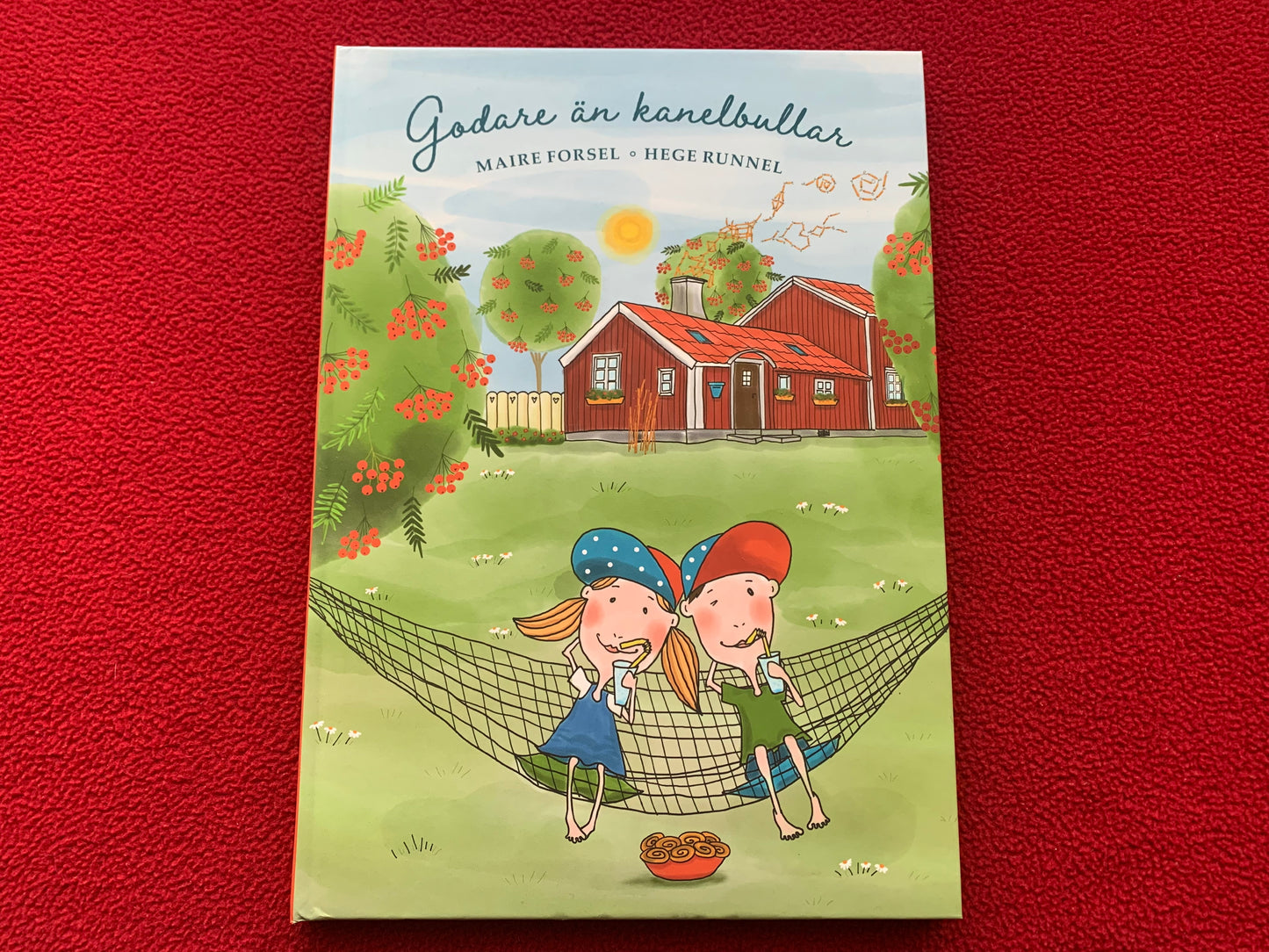 Estonian Children's Book in Swedish by Maire Forsel - Better than cinnamon buns - "Godare än kanelbullar" - 2019