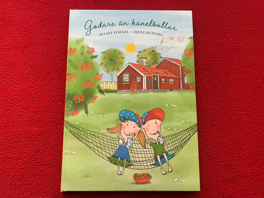 Estonian Children's Book in Swedish by Maire Forsel - Better than cinnamon buns - "Godare än kanelbullar" - 2019