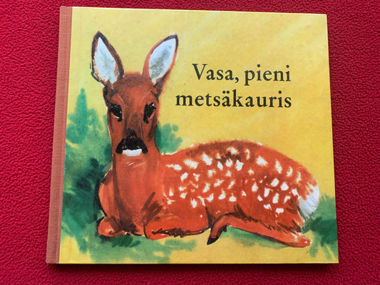 Finnish Children's Book from 1958 - Vasa, a small roe deer - Printed in GDR (East Germany) - Lovely vintage illustrations