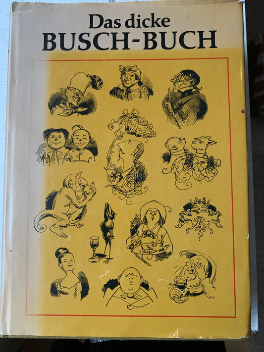 Vintage comic satire book in German - "Das dicke BUSCH-BUCH" - A thick Joke Book - Wolfgang Teichmann - Printed in DDR / GDR - 1981
