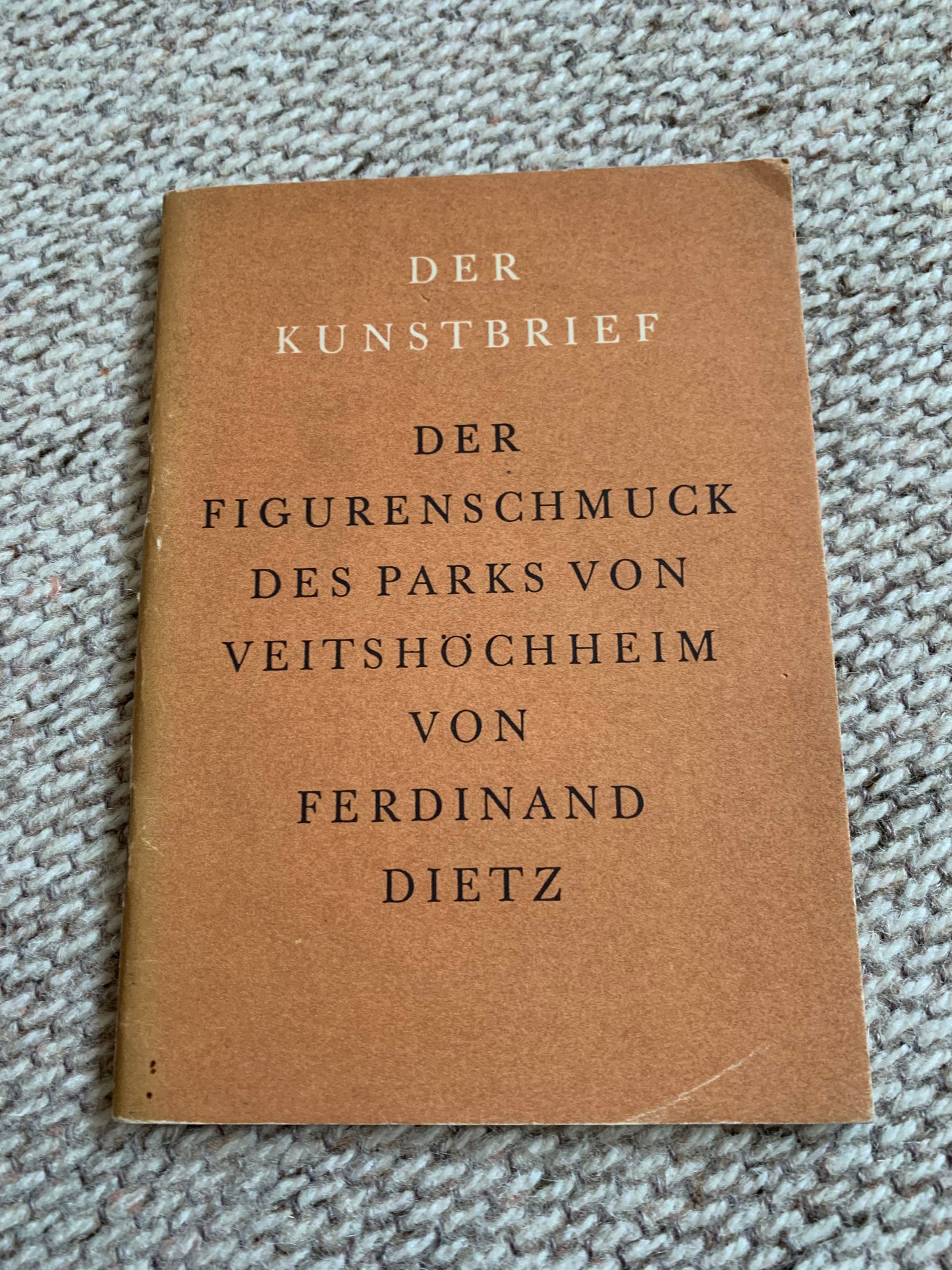 Der Figurenschmuck des Parks von Veitshöchheim von Ferdinand Dietz - Der Kunstbrief - Antique Art Book - early 1900's