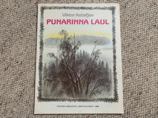 Vintage Children's Book in Estonian - PUNARINNA LAUL - Lovely illustrations - Printed in USSR - 1986