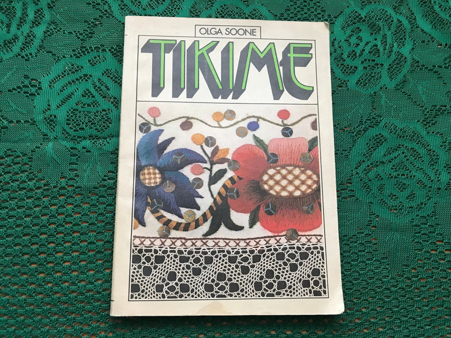 Vintage Estonian Crafts book - Embroidery techniques and patterns - Printed in 1988