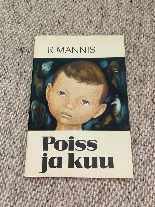 Vintage Estonian Children's Book - POISS JA KUU (Boy and Moon) - Gorgeous illustrations - 1969